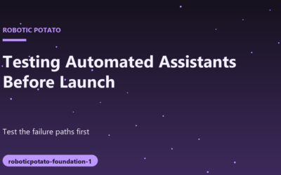 Why You Must Test Automated Assistants Before Launch